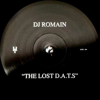 LP DJ Romain: The Lost D.A.T.s (Part One)