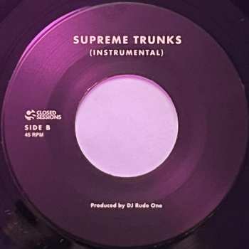 SP DJ Rude One: Supreme Trunks  LTD