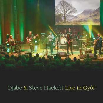 2CD/Blu-ray Steve Hackett: Live In Györ