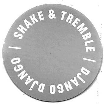SP Django Django: Shake & Tremble