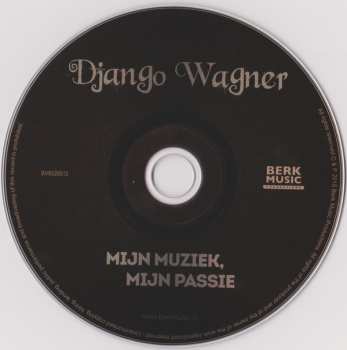 CD Django Wagner: Mijn Muziek, Mijn Passie