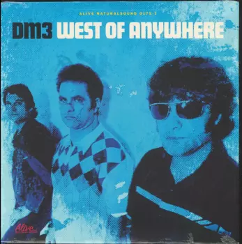 West Of Anywhere