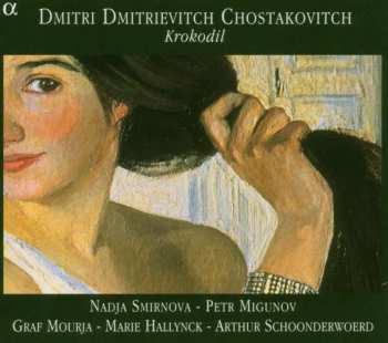 2CD Dmitri Shostakovich: Krokodil