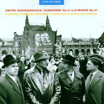 CD Dmitri Shostakovich: Symphony No.5 In D Minor Op.47