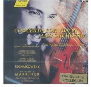 Album Pyotr Ilyich Tchaikovsky: Concerto For Violin And Orchestra