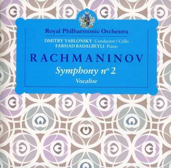 CD Dmitry Yablonsky: Rachmaninov Symphony No. 2; Vocalise