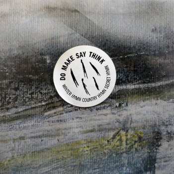2LP Do Make Say Think: Winter Hymn Country Hymn Secret Hymn