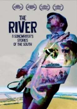 Album Documentary: The River: A Songwriter's Stories Of The South