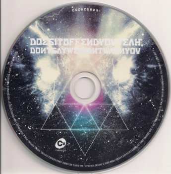 CD Does It Offend You, Yeah?: Dontsaywedidntwarnyou