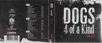 3CD Dogs: 4 Of A Kind Vol. I & II