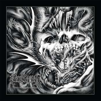 LP Doldrey: Only Death Is Eternal