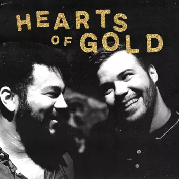 Hearts Of Gold