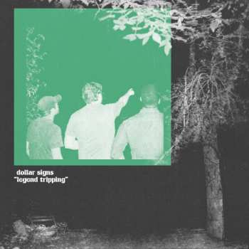 LP Dollar Signs: Legend Tripping