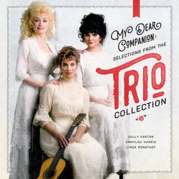 Album Emmylou Harris: My Dear Companion: Selections From The Trio Collection
