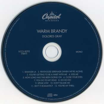 CD Dolores Gray: Warm Brandy LTD