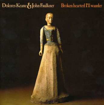 CD John Faulkner: Broken Hearted I'll Wander