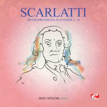 Album Domenico Scarlatti: Complete Keyboard Sonatas Vol. 2