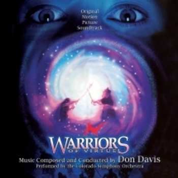 Album Don Davis: Warriors Of Virtue (Original Motion Picture Soundtrack)