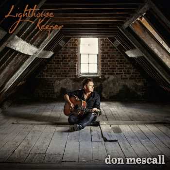 CD Don Mescall: Lighthouse Keeper