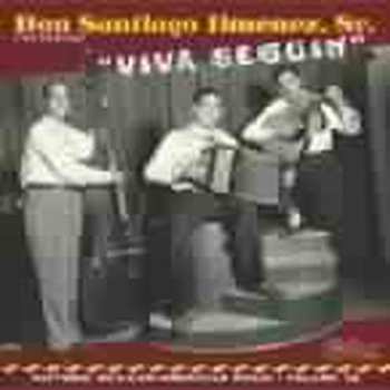 Album Santiago Jiménez Y Sus Valedores: "Viva Seguin"