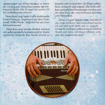 CD Dona Rosa: Segredos