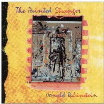 Album Donald Rubinstein: Painted Stranger