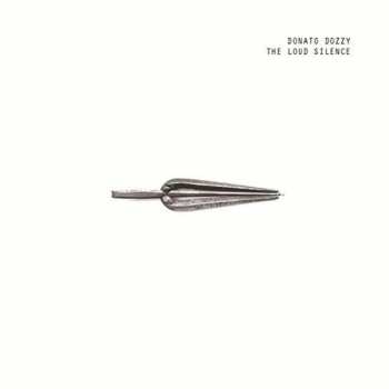 LP Donato Dozzy: The Loud Silence
