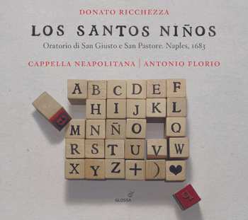 CD Donato Ricchezza: Oratorio De San Giusto E San Pastore "los Santos Ninos" (neapel 1683)