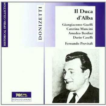 2CD Gaetano Donizetti: Il Duca D'Alba 