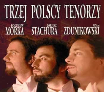Album Donizetti / Puccini / Pco Of Zabrze / Chrzanowski: Three Polish Tenors