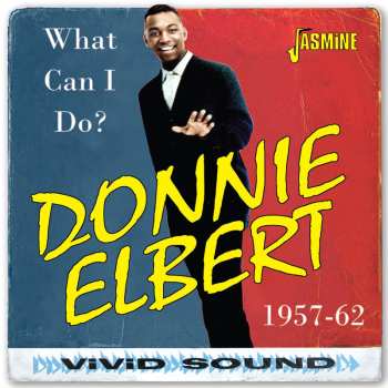 CD Donnie Elbert: What Can I Do
