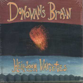 CD Donovan's Brain: Heirloom Varieties