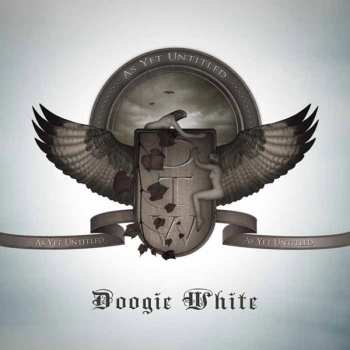 LP Doogie White: As Yet Untitled