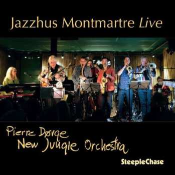 Album Dorge / Halle: Jazzhus Montmartre Live