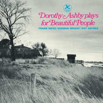LP Dorothy Ashby: Plays For Beautiful People