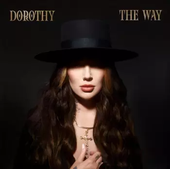 Dorothy: The Way
