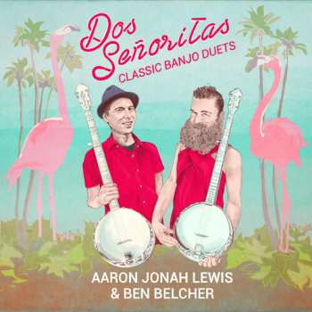 Album Dos Senoritas: Classic Banjo Duets