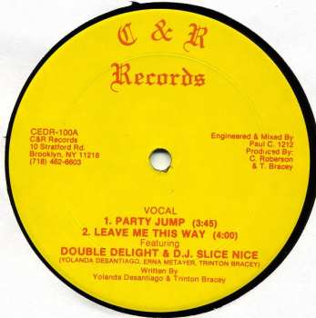 Album Double Delight & DJ Slice Nice: Party Jump / Leave Me This Way