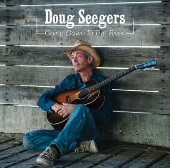 CD Doug Seegers: Going Down To The River