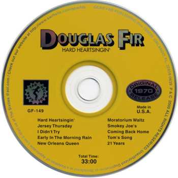 CD Douglas Fir: Hard Heartsingin'