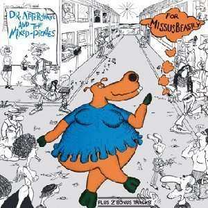 CD Dr. Aftershave And The Mixed Pickles: Dr. Aftershave And The Mixed-Pickles