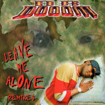 Album Dr. Dooom: Leave Me Alone Remixes