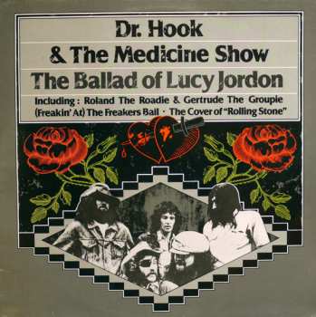 LP Dr. Hook & The Medicine Show: The Ballad Of Lucy Jordon