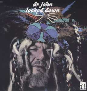 LP/CD Dr. John: Locked Down