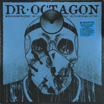 2LP/CD Dr. Octagon: Moosebumpectomy: An Excision Of Modern Day Instrumentalization LTD