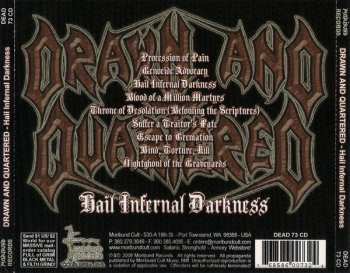 CD Drawn And Quartered: Hail Infernal Darkness