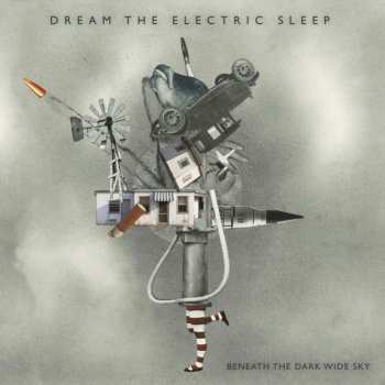CD Dream The Electric Sleep: Beneath The Dark Wide Sky