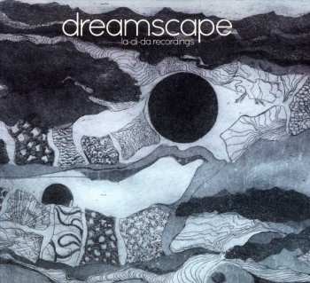 CD Dreamscape: La-Di-Da Recordings