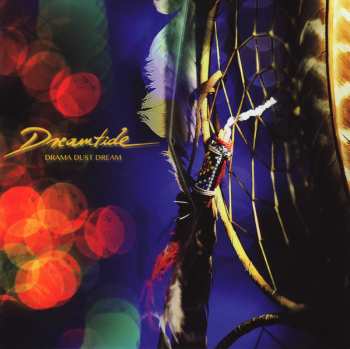 2CD Dreamtide: Drama Dust Dream LTD | DLX