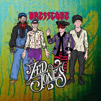 LP Zed Jones: Dresscode